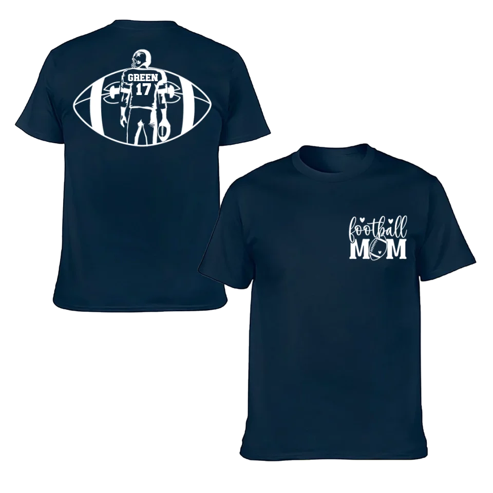 Support Football - Personalised Matchday 2 Sided T-Shirt - A Gift For Mom