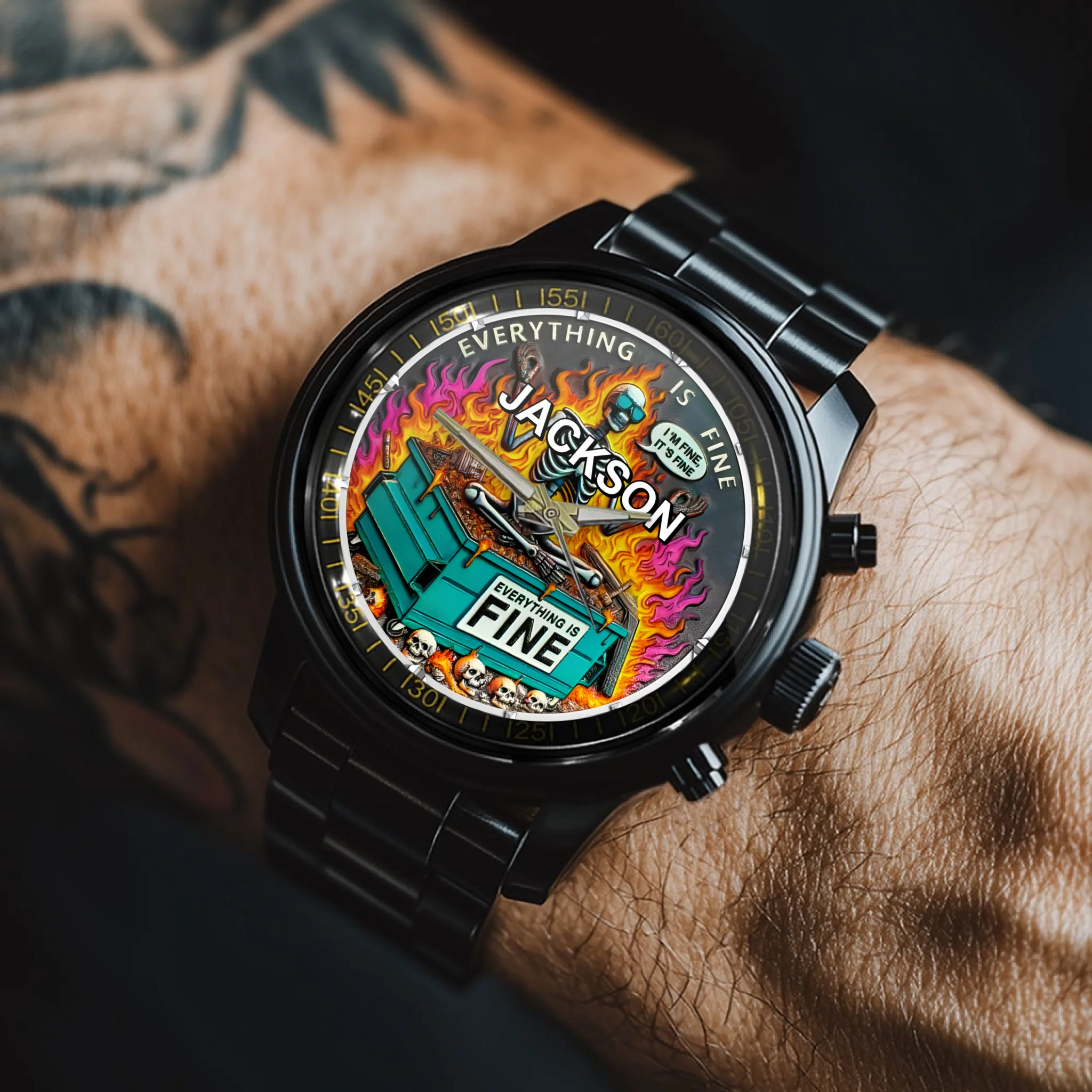 Everything Is Fine - Personalized Name Watch