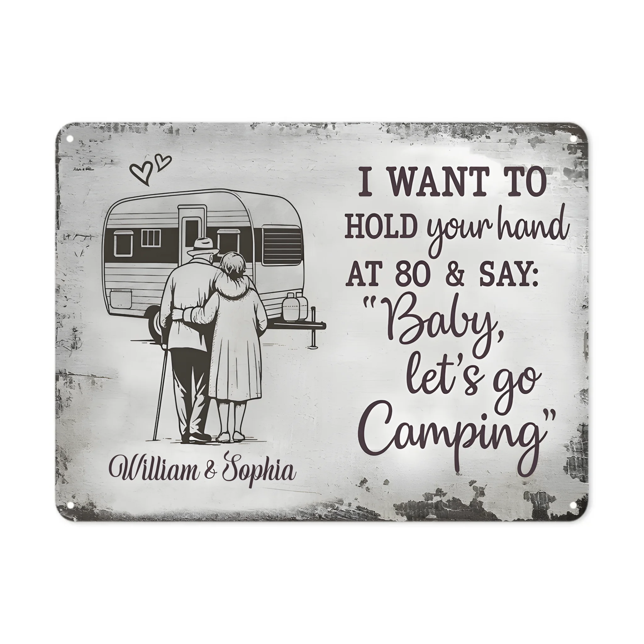 Hold Your Hand at 80 And Say Let's Go Camping Customized Painting - Personalized Metal Sign - Memorial Day Gift