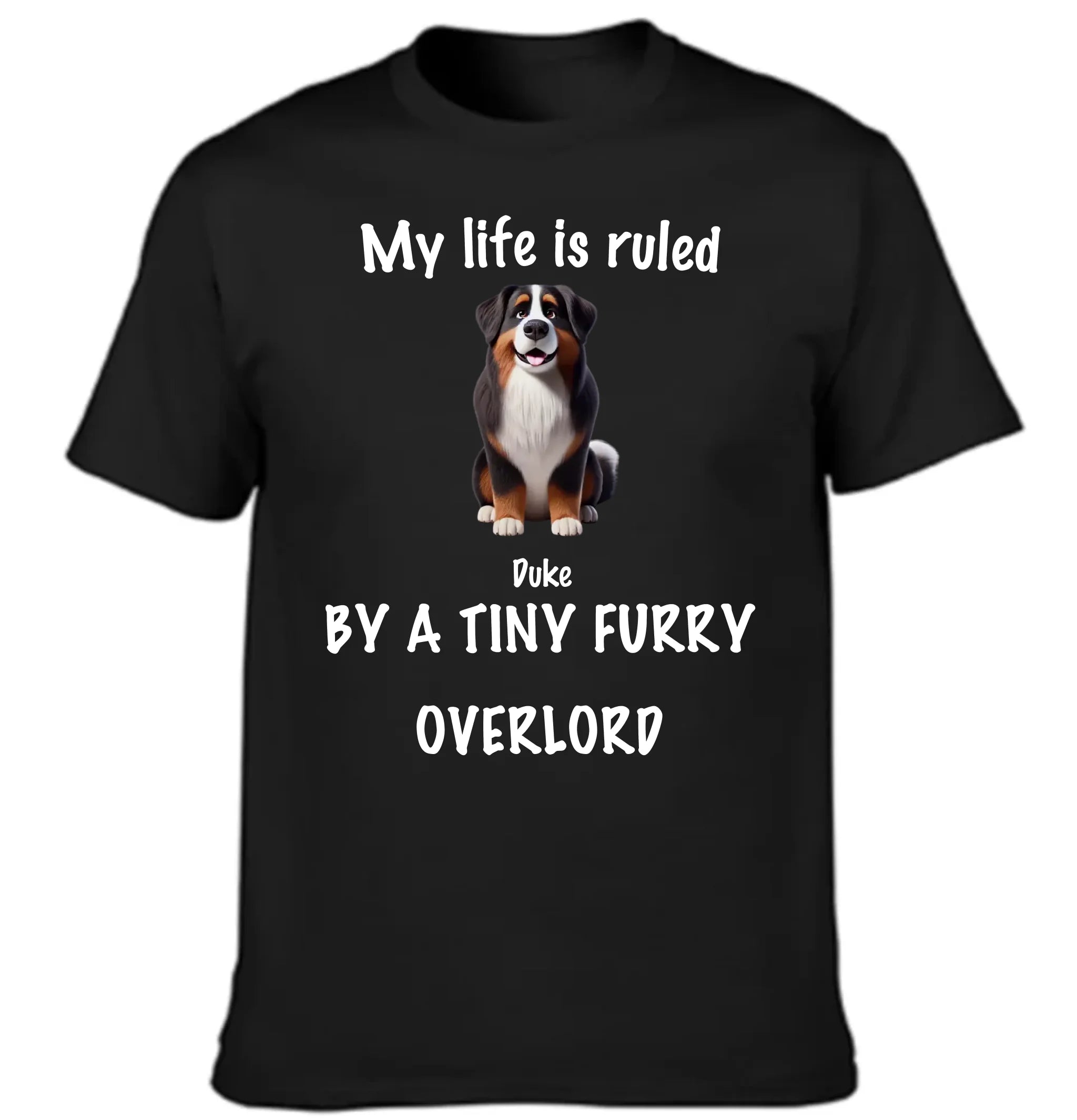 My Life Is Ruled By Chunky Pets - Personalized Clothing
