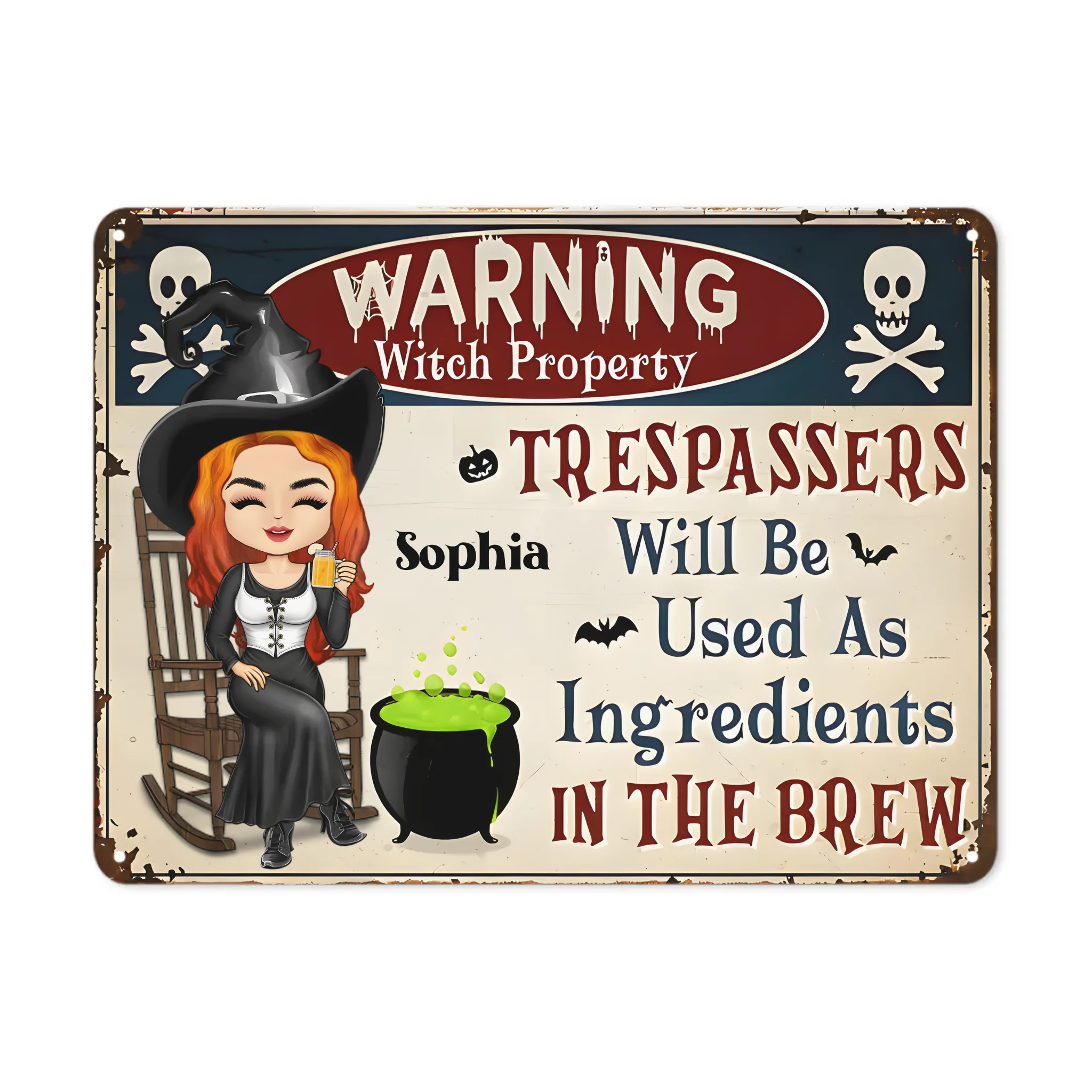 Trespassers Will Be Used As Ingredients - Personalized Halloween Witch Warning Metal Sign